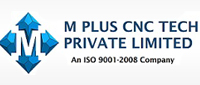 M PLUS CNC TECH PVT LTD